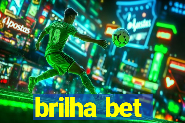 brilha bet